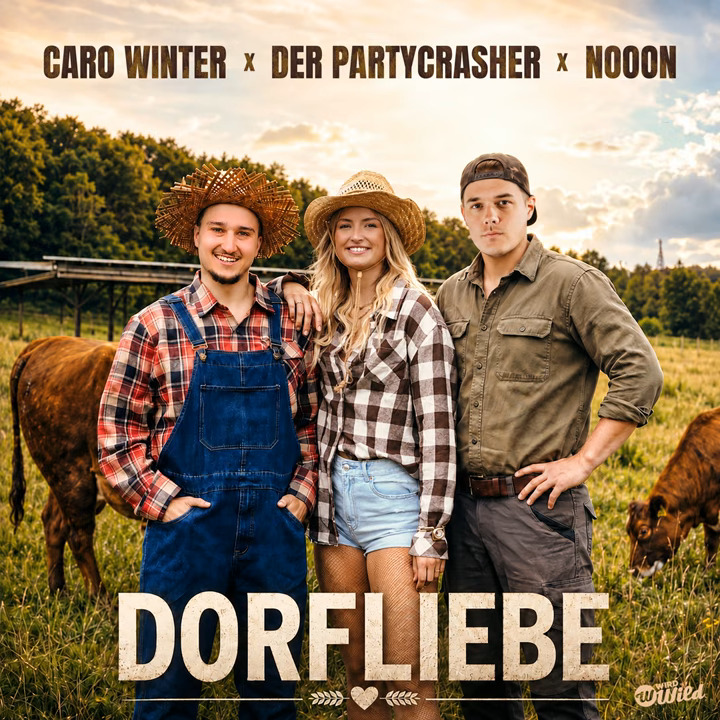 Caro Winter & Der Partycrasher & NoooN - Dorfliebe