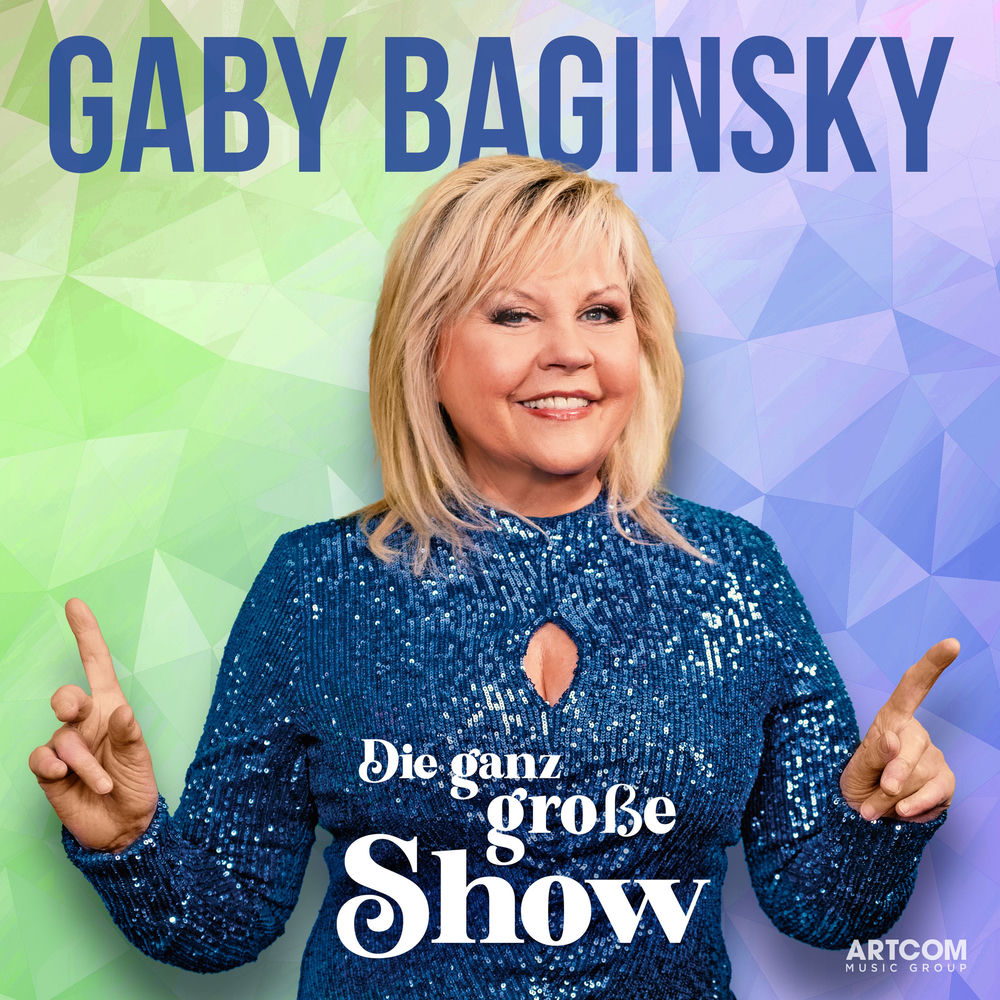Gaby Baginsky – Die Ganz Große Show